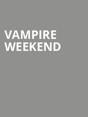 Vampire Weekend, Ting Pavilion, Charlottesville
