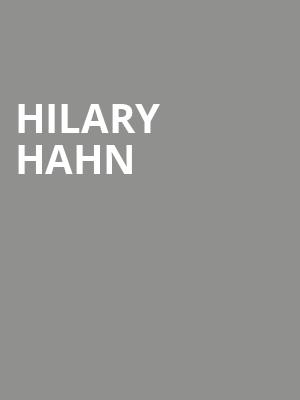 Hilary Hahn, Paramount Theater Of Charlottesville, Charlottesville