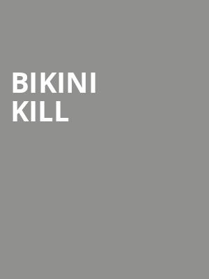 Bikini Kill, Jefferson Theater, Charlottesville
