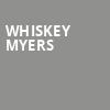 Whiskey Myers, Ting Pavilion, Charlottesville